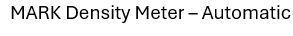 Density Meter – Automatic